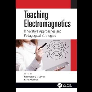 Teaching Electromagnetics - Innovative Approaches and Pedagogical Strategies