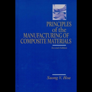Principles of the Manufacturing of Composite Materials