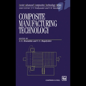 Composite Manufacturing Technology