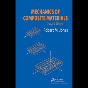 Mechanics of Composite Materials (Jones)