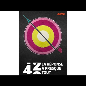 [Serie] 42 - La réponse à presque tout