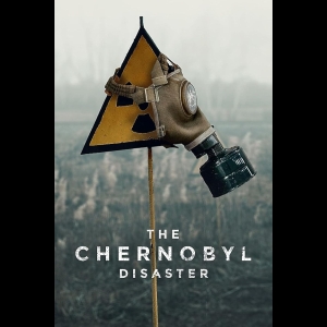 [Serie] The Chernobyl Disaster