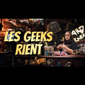 Les Geeks Rient