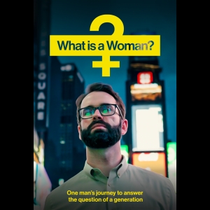 What Is a Woman?