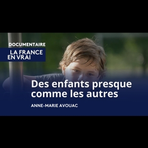 Des enfants presque comme les autres