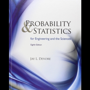 Probability and Statistics for Engineering and the Sciences