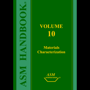 ASM Handbook 10 - Materials Characterization