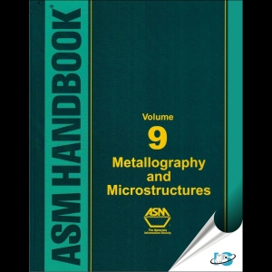 ASM Handbook 9 - Metallography And Microstructures