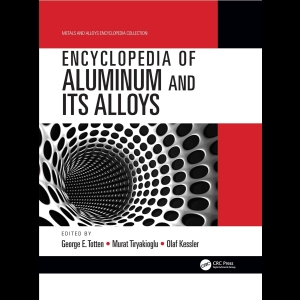 Encyclopedia of Aluminum and Its Alloys