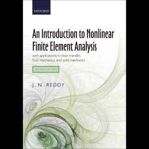 An Introduction to Nonlinear Finite Element Analysis