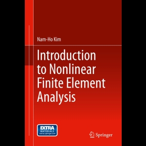 Introduction to Nonlinear Finite Element Analysis