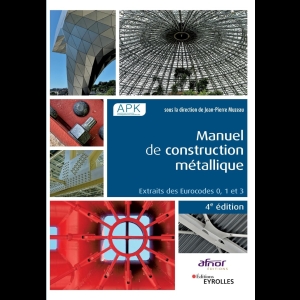 Manuel de construction métallique - Extraits des Eurocodes 0, 1 et 3