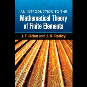 An Introduction to the Mathematical Theory of Finite Elements