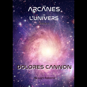 Les Arcanes de l'Univers - Tome 2