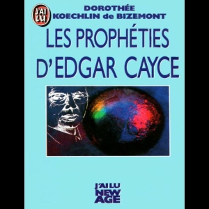 Les Prophéties d'Edgar Cayce