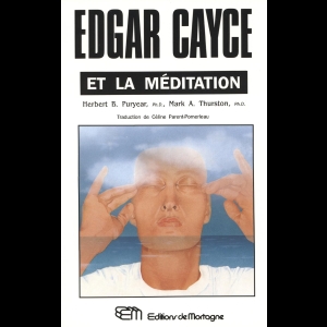 Edgar Cayce et la Méditation