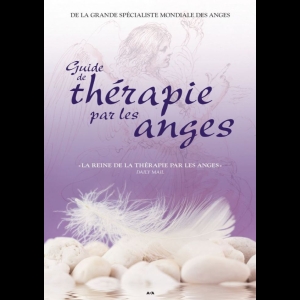 Guide de thérapie par les anges