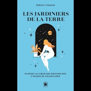 Les jardiniers de la Terre - Plongez au cœur des origines des 3 vagues de volontaires