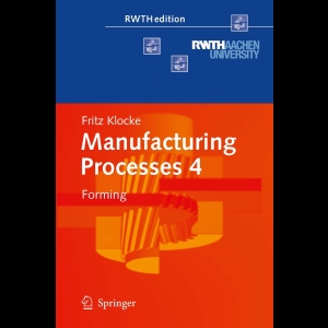 Manufacturing Processes 4 - Forming
