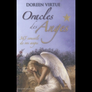 Oracles des Anges - 365 conseils de vos anges