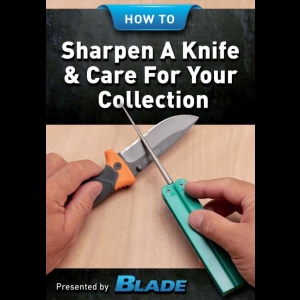 How To Sharpen A Knife & Care For Your Collection