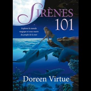 Sirènes 101 - Explorer le monde magique et sous marin du peuple de la mer