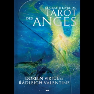 Le Grand Livre du Tarot des Anges