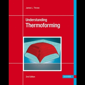 Understanding Thermoforming