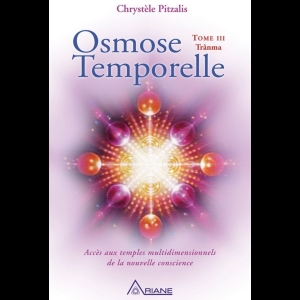 Osmose temporelle - Trânma (Tome 3)