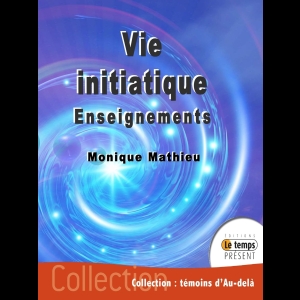 Vie initiatique - Enseignements