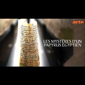 Les Mystères d’un Papyrus Egyptien