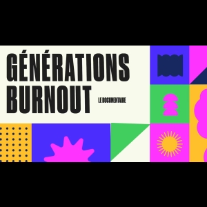 Générations Burnout