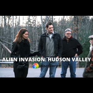 Invasion Extraterrestre - La Vallée de l'Hudson
