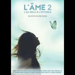 L'Ame 2 - l'Au-delà et l'Invisible