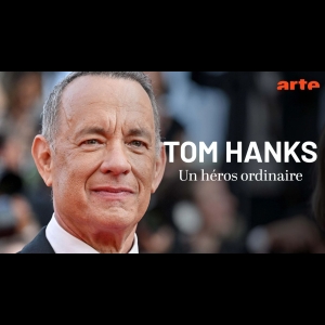 Tom Hanks - Un Héros Ordinaire