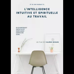 Intelligence Intuitive Et Spirituelle Au Travail