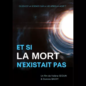 Et Si La Mort n'Existait Pas ?