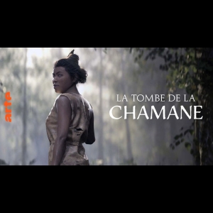 La tombe de la chamane - Une énigme du Mésolithique