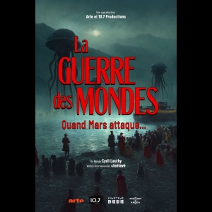 La Guerre Des Mondes - Quand Mars Attaque