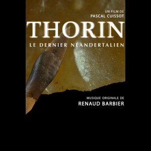 Thorin - Le Dernier Néandertalien