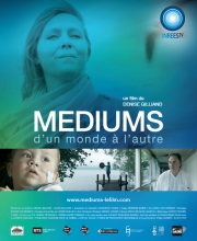 Médiums - D'un monde à l'autre  Céline Boson Sommer  Denise Gilliand