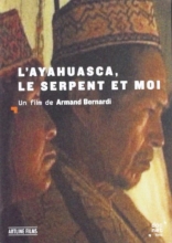 L'Ayahuasca, le serpent et moi Armand Bernardi