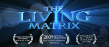 The living Matrix