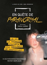 En quête de paranormal Pascal Carron