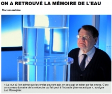 On a retrouvé la Mémoire de l'eau Luc Montagnier