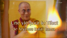 Une Vie Pour Le Tibet - Le XIVeme Dalai Lama ARTE