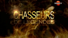 [Serie] Chasseurs de Légendes David Berry  Gerry Pomeroy  Ned Parker  Planete