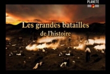 [Serie] Les grandes batailles de l'Histoire Dean Alioto  Planete