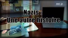 [Serie] Nazis - Une autre histoire