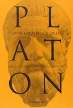 Platon : Oeuvres complètes Luc Brisson